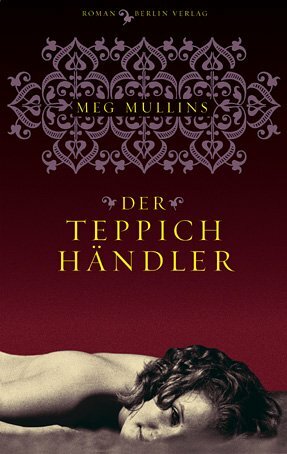 Der Teppichhändler by Christiane Buchner, Meg Mullins