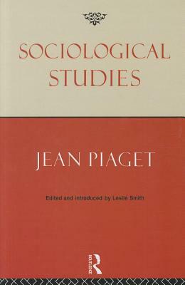 Sociological Studies by Jean Piaget