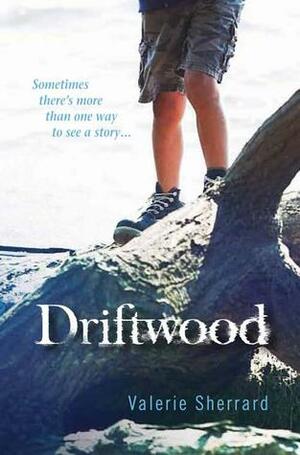 Driftwood by Valerie Sherrard