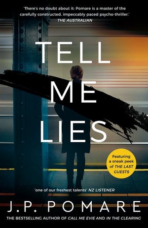 Tell Me Lies by J.P. Pomare