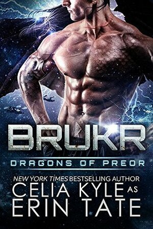 Brukr by Celia Kyle, Erin Tate