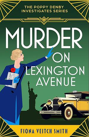 Murder on Lexington Avenue  by Fiona Veitch Smith