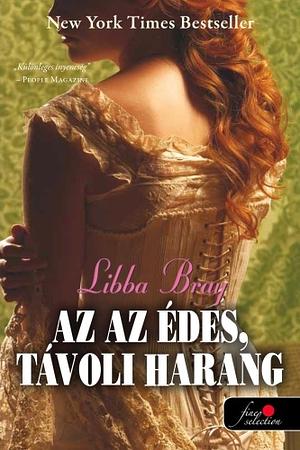 Az az édes, távoli harang by Libba Bray