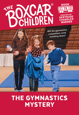 The Gymnastics Mystery by Gertrude Chandler Warner