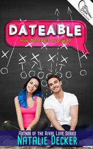 Dateable by Natalie Decker