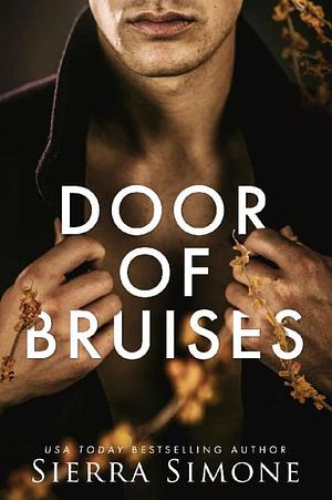 Door of Bruises by Sierra Simone