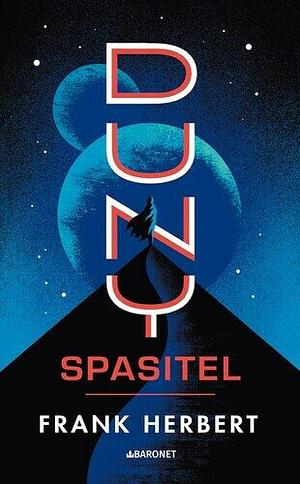 Spasitel Duny by Frank Herbert