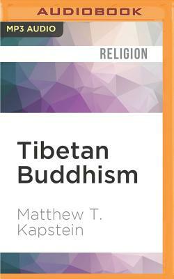 Tibetan Buddhism: A Very Short Introduction by Matthew T. Kapstein