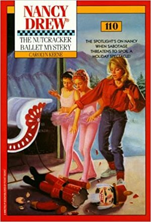 The Nutcracker Ballet Mystery by Carolyn Keene