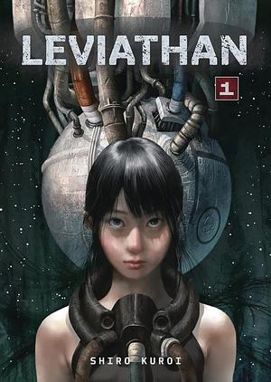 Leviathan Volume 1 by Shiro Kuroi