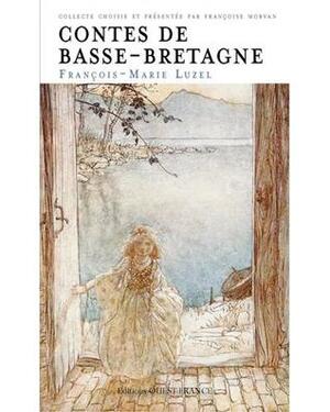 Contes de Basse-Bretagne by François-Marie Luzel