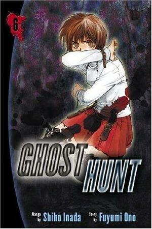 Ghost Hunt, Vol. 6 by Shiho Inada