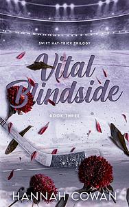 Vital Blindside by Hannah Cowan