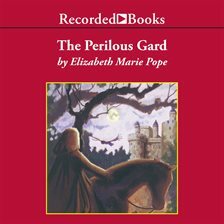 The Perilous Gard by Elizabeth Marie Pope