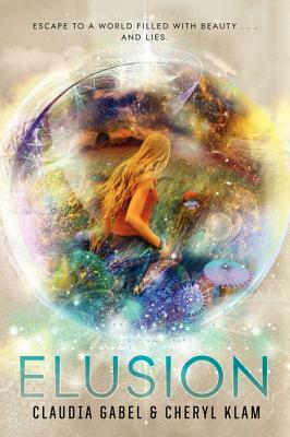 Elusion by Claudia Gabel, Cheryl Klam