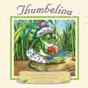 Tiny Thumbalina by Hans Christian Andersen