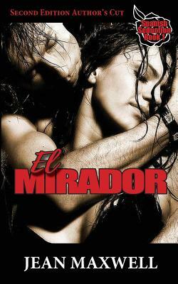 El Mirador by Jean Maxwell