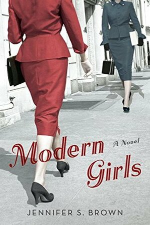 Modern Girls by Jennifer S. Brown