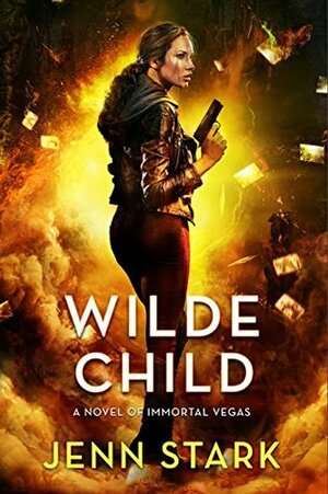 Wilde Child by Jenn Stark