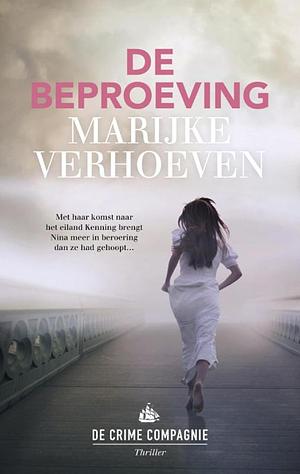 De beproeving by Marijke Verhoeven