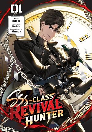 Sss-Class Revival Hunter, Vol. 1 by Neida, Sinnoa