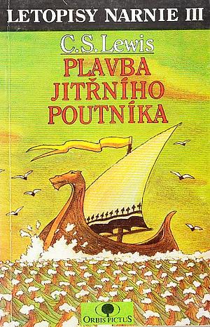 Plavba Jitřního poutníka by C.S. Lewis