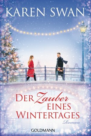 Der Zauber eines Wintertages by Karen Swan