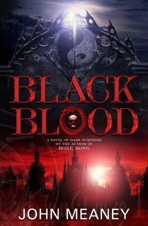 Black Blood by John Meaney