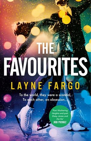 The Favorites by Layne Fargo