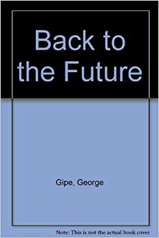 Regreso al futuro by George Gipe