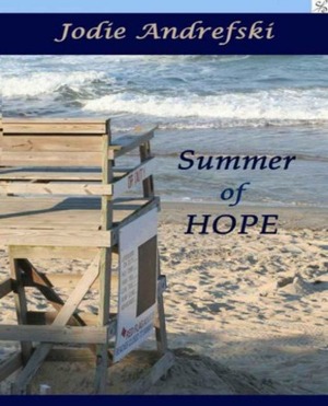 Summer of Hope by Jodie Andrefski