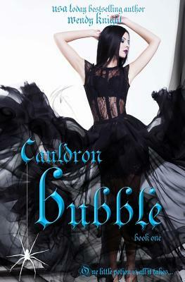 Cauldron Bubble by Wendy Knight