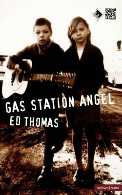 Gas Station Angel by Ed Thomas