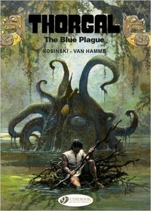 The Blue Plague by Jean Van Hamme, Grzegorz Rosiński