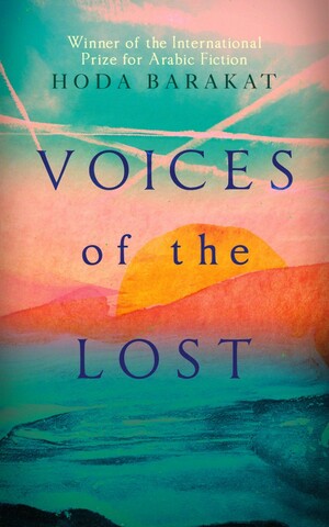 Voices of the Lost by Hoda Barakat