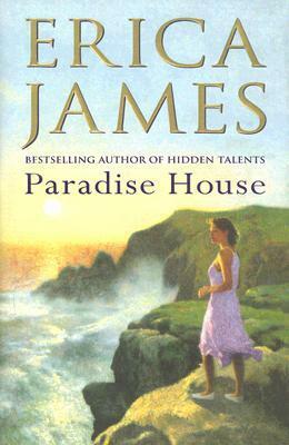 Paradise House by Erica James