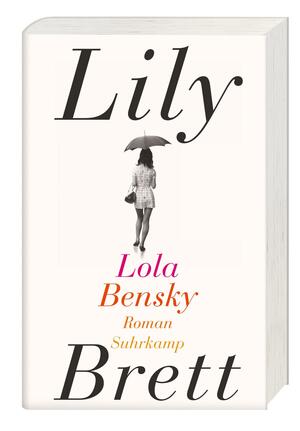 Lola Bensky: Roman. Geschenkausgabe by Lily Brett