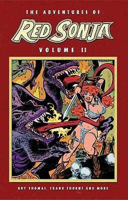 The Adventures of Red Sonja, Volume II by Wendy Pini, Clara Noto, Roy Thomas