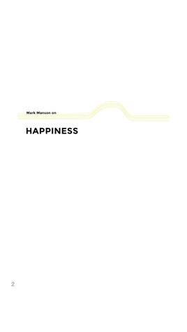 Mark Manson on Happiness by Mark Manson