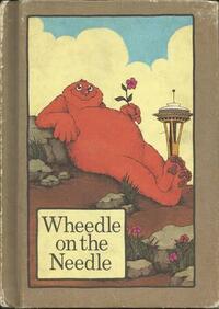 Wheedle on the needle by Stephen Cosgrove