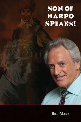 Son of Harpo Speaks! by Bill Marx