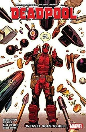 Deadpool by Skottie Young, Vol. 3: Weasel Goes To Hell by Dana Schwartz, Skottie Young