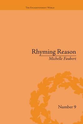 Rhyming Reason: The Poetry of Romantic-Era Psychologists by Michelle Faubert