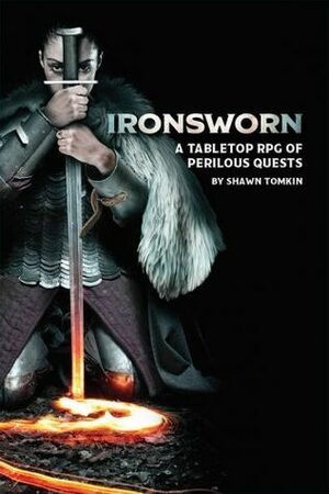 Ironsworn: A Tabletop RPG Of Perilous Quests by Shawn Tomkin