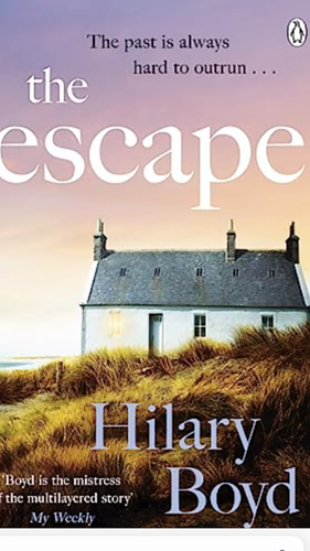 The Escape by Hilary Boyd