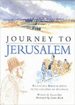 A Journey to Jerusalem by David Ebor, Trevor Pitt