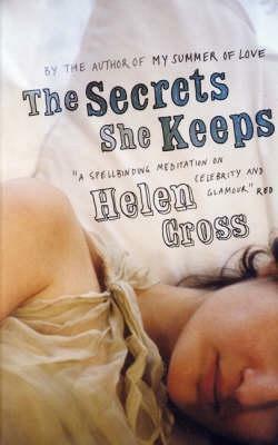 The Secrets She Keeps by Helen Cross