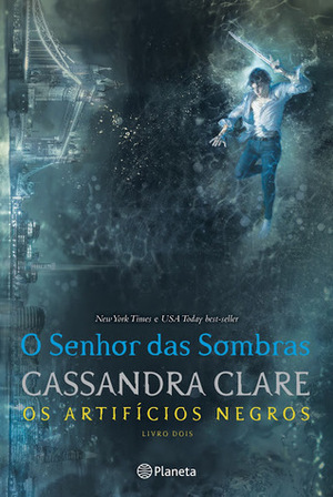 O Senhor das Sombras by Cassandra Clare