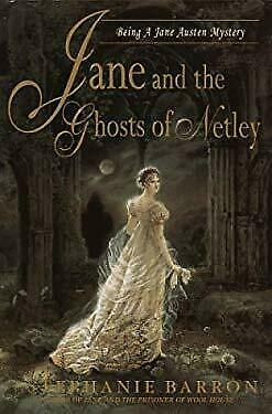 Jane and the Ghosts of Netley by Stephanie Barron