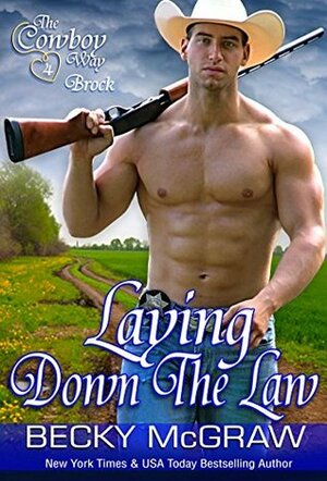 Laying Down the Law by Becky McGraw
